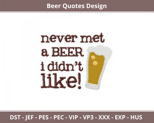 Beer Quotes Machine Embroidery Designs-1 Size-instant download