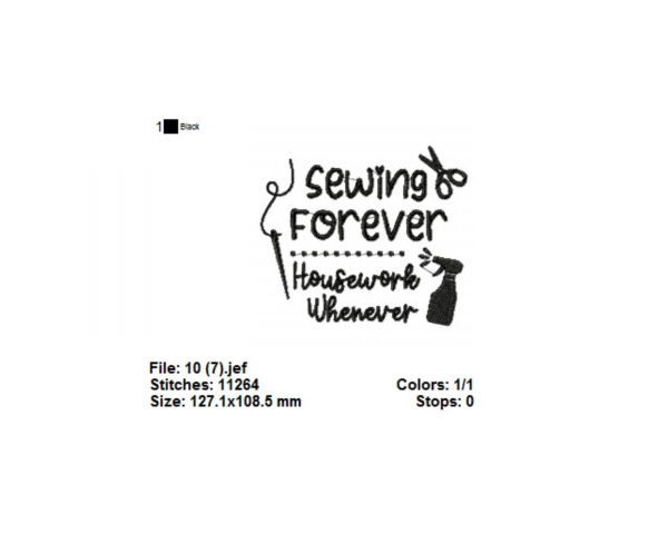 Sewing Forever Housework Whenever Quotes Machine Embroidery Designs-1 Size-instant download