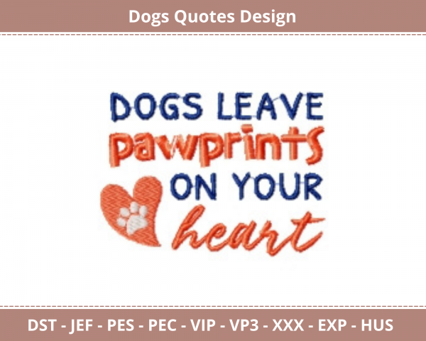 Dogs Quotes Machine Embroidery Designs-1 Size-instant download