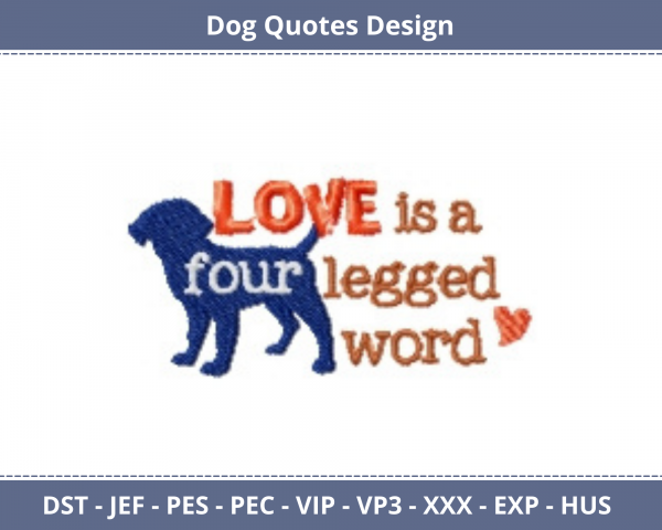 Dogs Quotes Machine Embroidery Designs-1 Size-instant download