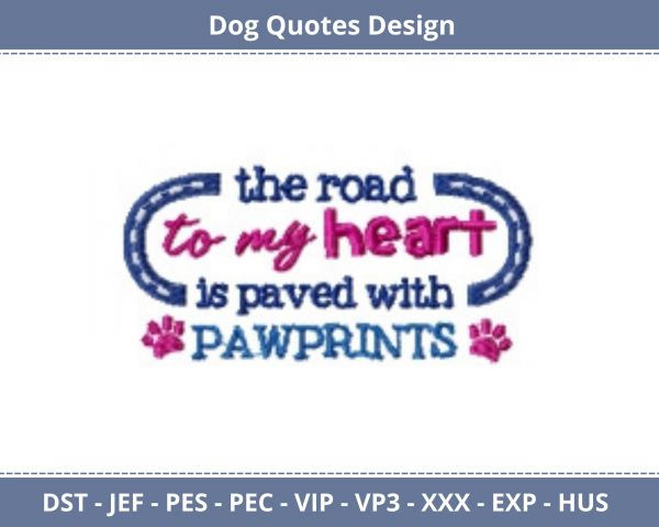 Dog Quotes Machine Embroidery Design