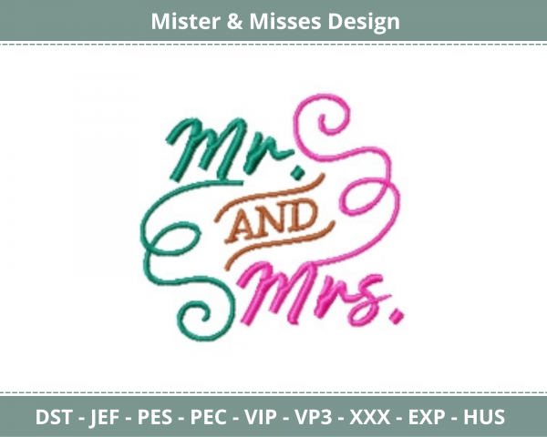 Mister & Misses Machine Embroidery Design