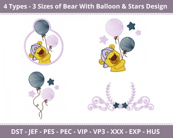 Bear With Balloon & Starts Machine Embroidery Designs-4 Types-3 Sizes-instant download