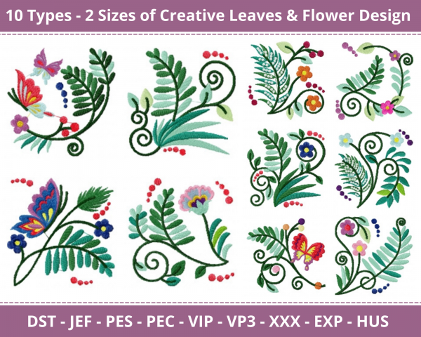 Creative Leaves & Flowers Machine Embroidery Designs-10 Types-2 Sizes-instant download