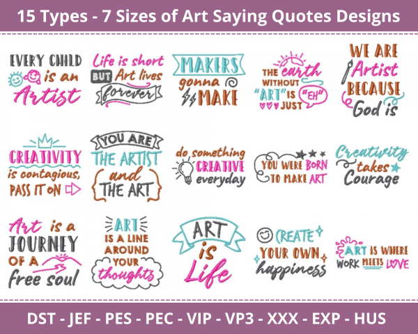 Art Saying Quotes Machine Embroidery Designs-15 Types-7 Sizes-instant download