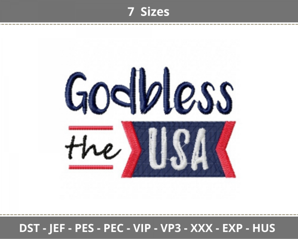 God bless the USA Quotes Embroidery Design - Machine Embroidery Pattern - 7 Sizes - Instant Download