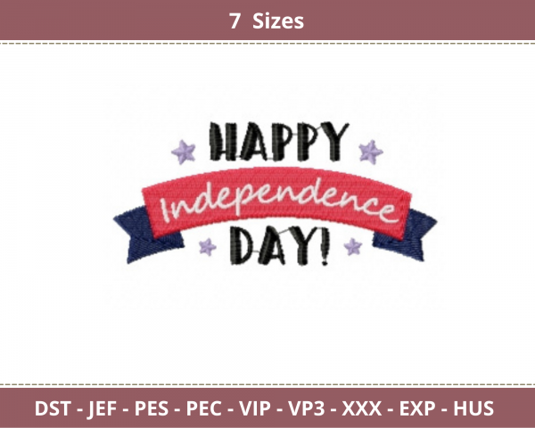 Happy Independence Day Quotes Embroidery Design - Machine Embroidery Pattern - 7 Sizes - Instant Download