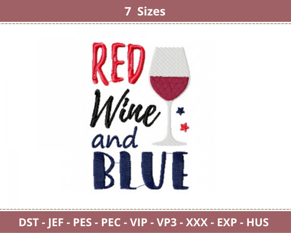 Red Wine and Blue Quotes Embroidery Design - Machine Embroidery Pattern - 7 Sizes - Instant Download