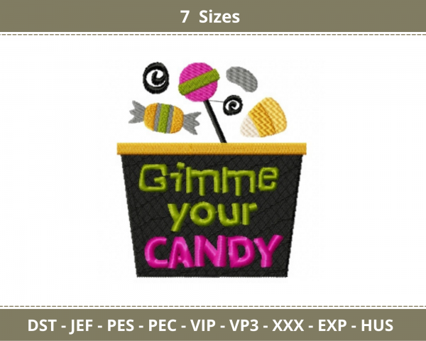Gimme Your Candy Quotes Embroidery Design - Machine Embroidery Pattern - 7 Sizes - Instant Download