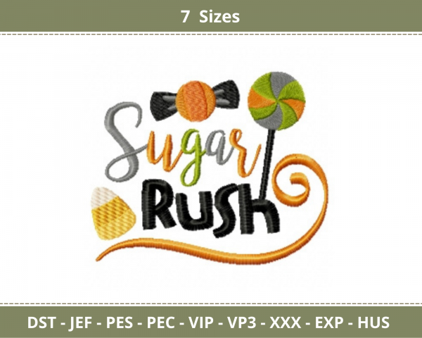 Sugar Rush Quotes Embroidery Design - Machine Embroidery Pattern - 7 Sizes - Instant Download