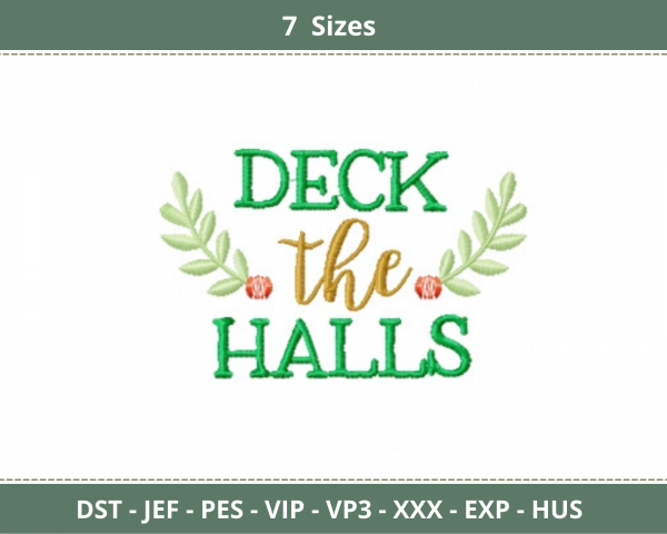 Deck the Halls Quotes Embroidery Design - Machine Embroidery Pattern - 7 Sizes - Instant Download
