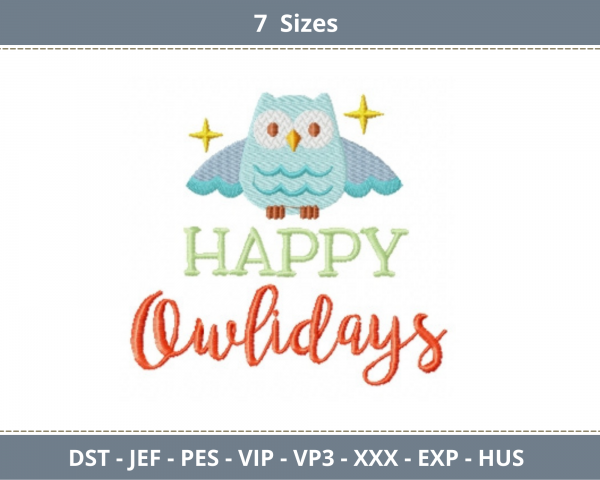 Happy Owliday Quotes Embroidery Design - Machine Embroidery Pattern - 7 Sizes - Instant Download