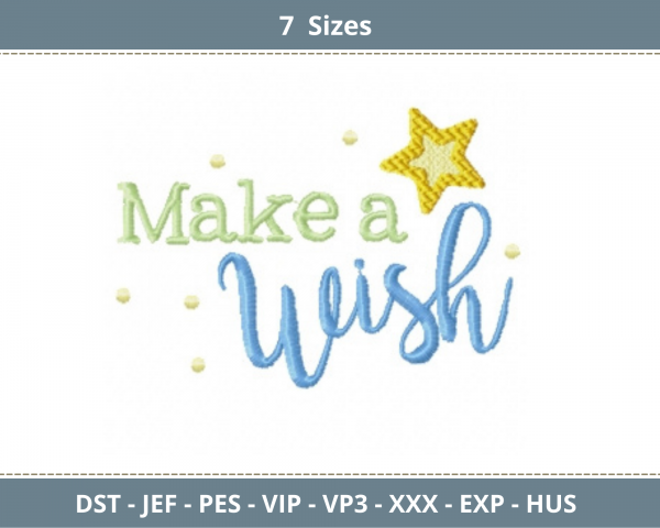 Make a Wish Quotes Embroidery Design - Machine Embroidery Pattern - 7 Sizes - Instant Download