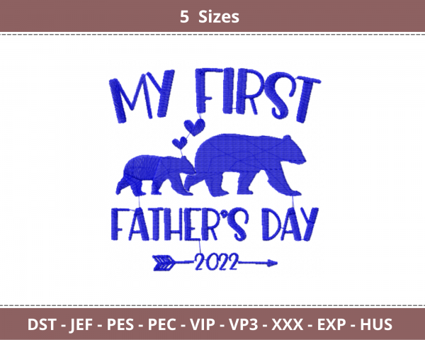 My First Father's Day Quotes Embroidery Design - Machine Embroidery Pattern - 5 Sizes - Instant Download