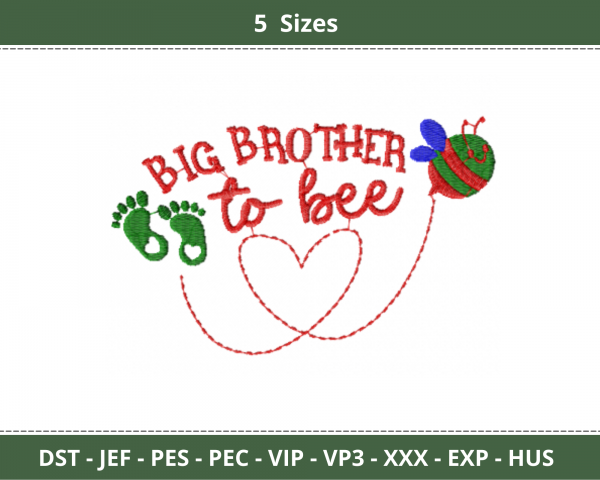 Big Brother Too Bee Quotes Embroidery Design - Machine Embroidery Pattern - 5 Sizes - Instant Download