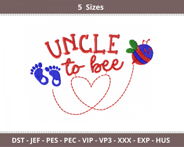 Uncle To Bee Quotes Embroidery Design - Machine Embroidery Pattern - 5 Sizes - Instant Download