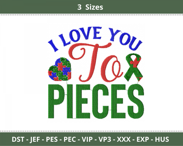I Love You To Pieces Quotes Embroidery Design - Machine Embroidery Pattern - 3 Sizes - Instant Download Machine Embroidery Designs