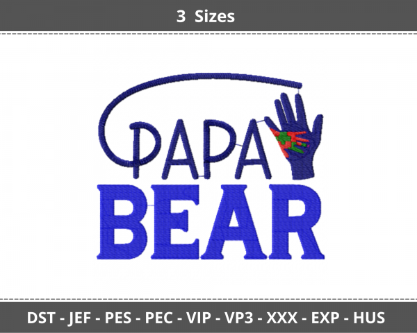 Papa Bear Quotes Embroidery Design - Machine Embroidery Pattern - 3 Sizes - Instant Download