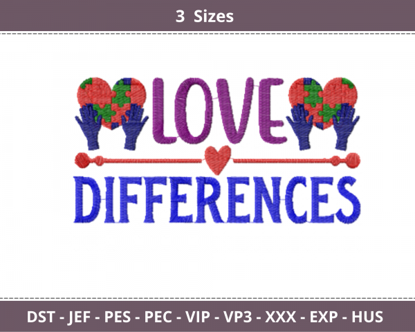 Love Differences Quotes Embroidery Design - Machine Embroidery Pattern - 3 Sizes - Instant Download