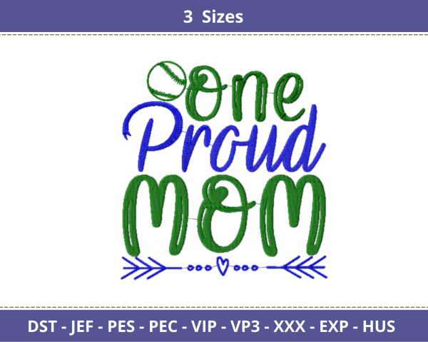One Proud Mom Quotes Embroidery Design - Machine Embroidery Pattern - 3 Sizes - Instant Download