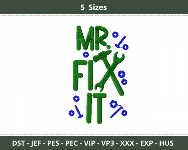 Mr. Fix It Quotes Embroidery Design - Machine Embroidery Pattern - 5 Sizes - Instant Download Machine Embroidery Designs