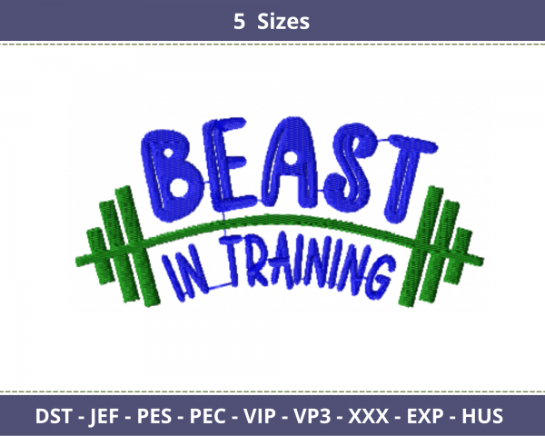 Beast In  Training Quotes Embroidery Design - Machine Embroidery Pattern - 5 Sizes - Instant Download
