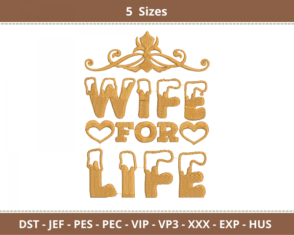 Wife For Life Quotes Embroidery Design - Machine Embroidery Pattern - 5 Sizes - Instant Download