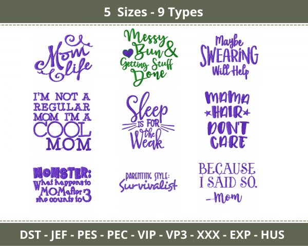 Mom Life Quotes Embroidery Design - Machine Embroidery Pattern - 5 Sizes - 9 Types - Instant Download Machine Embroidery Designs