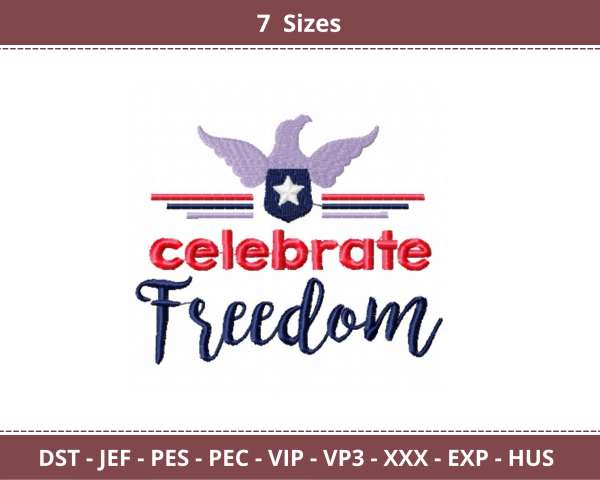 Celebrate Freedom Quotes Machine Embroidery Designs