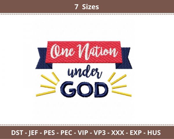One Nation Under God Machine Embroidery Designs-7 Sizes-instant download
