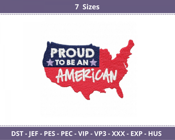 Proud to be an American Machine Embroidery Designs-7 Sizes-instant download