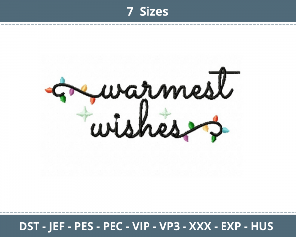 Warmest Wishes Machine Embroidery Designs-7 Sizes-instant download