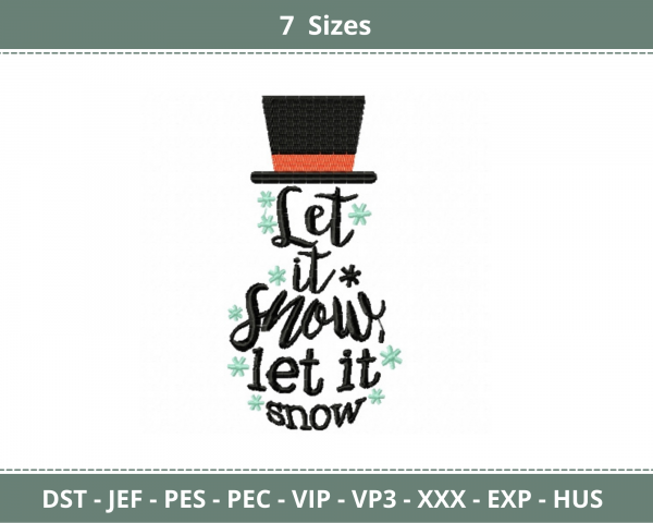 Let It Snow Machine Embroidery Designs