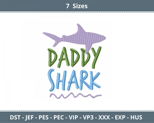 Daddy Shark Quotes Machine Embroidery Designs
