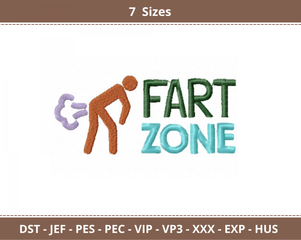 Fart Zone Quotes Machine Embroidery Designs