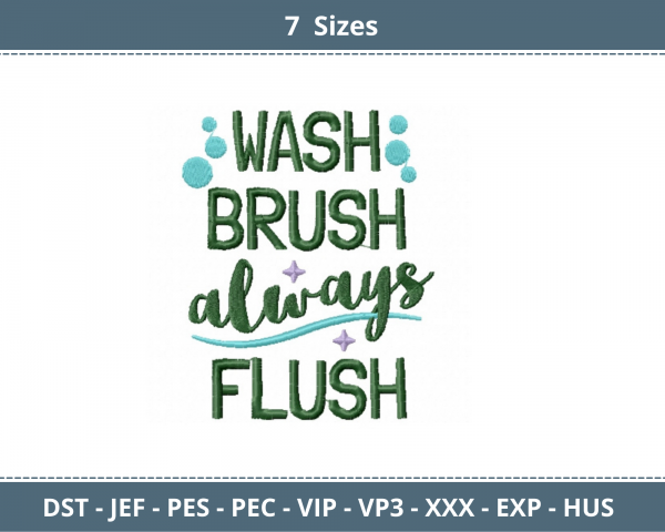 Wash Brush and Flush Quotes Machine Embroidery Designs